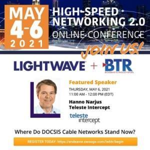 Lightwave and Broadband Technology Report High Speed Networking event