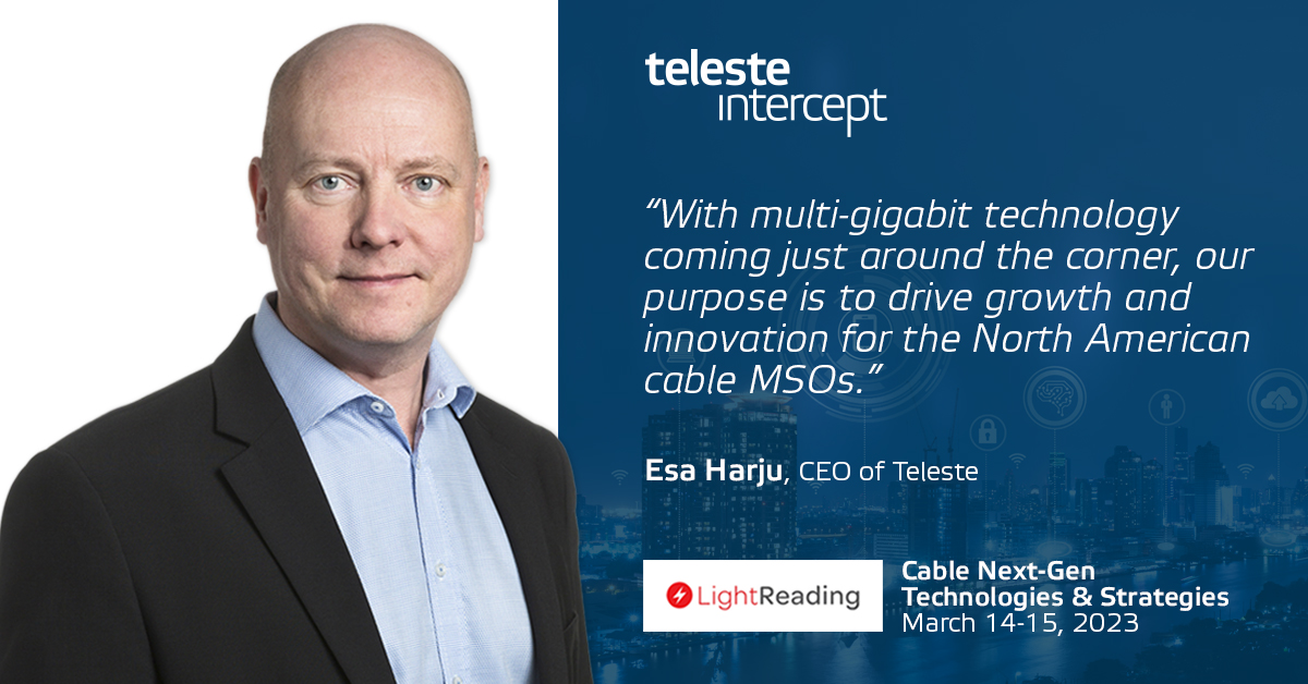 Esa Harju with Teleste Intercept Cable NextGen